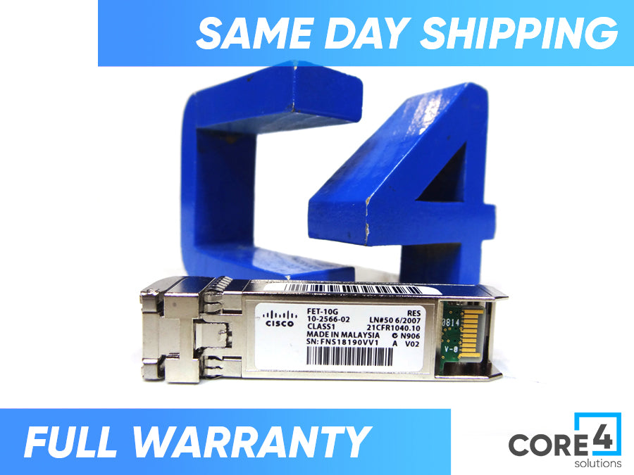 CISCO FET-10G 10GBASE SR SFP+ TRANSCEIVER